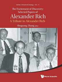 9789813272675-9813272678-The Excitement of Discovery: Selected Papers of Alexander Rich: A Tribute to Alexander Rich (Series in Structural Biology)