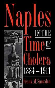 9780521483100-0521483107-Naples in the Time of Cholera, 1884–1911