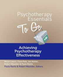 9780393708264-0393708268-Psychotherapy Essentials To Go: Achieving Psychotherapy Effectiveness (Go-To Guides for Mental Health)