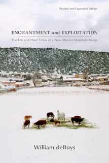 9780826353429-0826353428-Enchantment and Exploitation: The Life and Hard Times of a New Mexico Mountain Range, Revised and Expanded Edition
