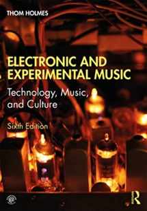 9781138365469-1138365467-Electronic and Experimental Music: Technology, Music, and Culture