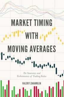 9783319609690-3319609696-Market Timing with Moving Averages: The Anatomy and Performance of Trading Rules (New Developments in Quantitative Trading and Investment)