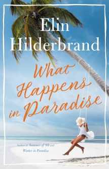 9780316435574-0316435570-What Happens in Paradise (Paradise, 2)