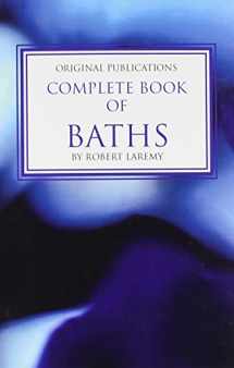 9780942272734-0942272730-Complete Book of Baths