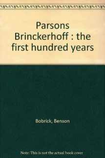 9780442272630-0442272634-Parsons Brinckerhoff : the first hundred years