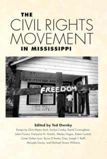 9781496823670-1496823672-The Civil Rights Movement in Mississippi (Chancellor Porter L. Fortune Symposium in Southern History Series)