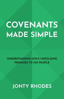 9781596389755-1596389753-Covenants Made Simple: Understanding God’s Unfolding Promises to His People