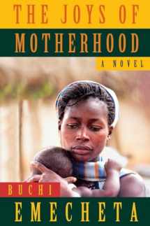9780807616239-0807616230-The Joys of Motherhood: A Novel