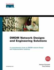 9781587050749-1587050749-Dwdm Network Designs and Engineering Solutions