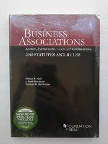 9781640209244-1640209247-Business Associations: Agency, Partnerships, LLCs, and Corporations, 2018 Statutes and Rules (Selected Statutes)