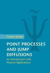 9781316518670-1316518671-Point Processes and Jump Diffusions: An Introduction with Finance Applications