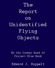 9781440462375-1440462372-The Report On Unidentified Flying Objects: By The Former Head Of Project Blue Book