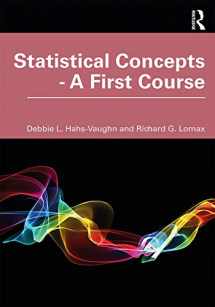 9780367203962-0367203960-Statistical Concepts - A First Course: A First Course