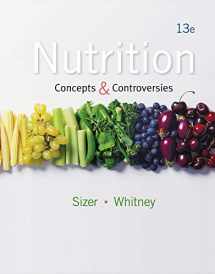 9781133603184-1133603181-Nutrition: Concepts and Controversies, 13th Edition