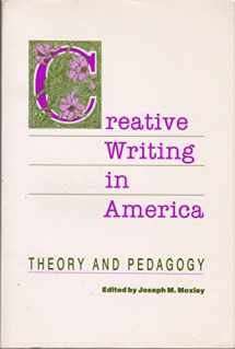 9780814109267-0814109268-Creative Writing in America: Theory and Pedagogy