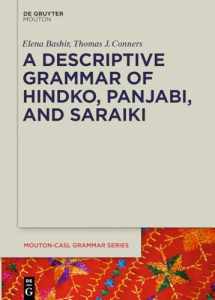 9781501526602-150152660X-A Descriptive Grammar of Hindko, Panjabi, and Saraiki (Mouton-CASL Grammar Series [MCASL], 4)
