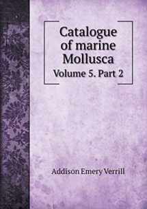 9785519010740-5519010749-Catalogue of marine Mollusca Volume 5. Part 2