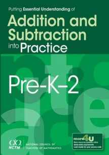 9780873537308-0873537300-Putting Essential Understanding of Addition and Subtraction