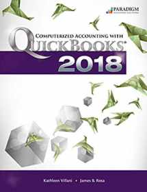 9780763882679-0763882674-Computerized Accounting with Quickbooks 2018: Text