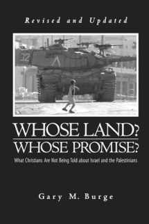 9780829819922-0829819924-Whose Land? Whose Promise?: What Christians Are Not Being Told about Israel and the Palestinians.