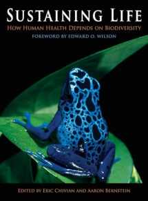9780195175097-0195175093-Sustaining Life: How Human Health Depends on Biodiversity