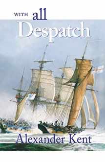 9780935526615-0935526617-With All Despatch (Volume 8) (The Bolitho Novels, 8)