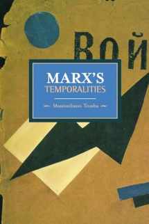 9781608463398-1608463397-Marx's Temporalities (Historical Materialism)