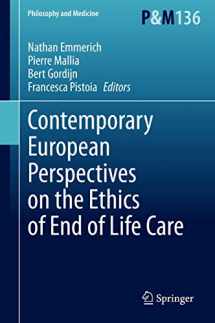 9783030400323-3030400328-Contemporary European Perspectives on the Ethics of End of Life Care (Philosophy and Medicine, 136)