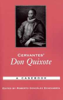 9780195169386-0195169387-Cervantes' Don Quixote: A Casebook (Casebooks in Criticism)