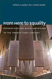 9781469654973-1469654970-From Here to Equality: Reparations for Black Americans in the Twenty-First Century