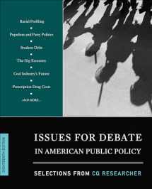 9781506368801-1506368808-Issues for Debate in American Public Policy: Selections from CQ Researcher