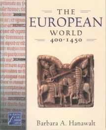 9780195178449-0195178440-The European World, 400-1450 (Medieval & Early Modern World)