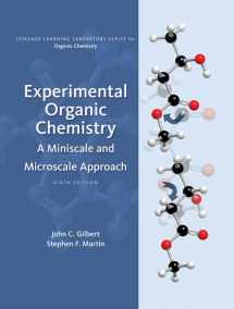 9781305080461-1305080467-Experimental Organic Chemistry: A Miniscale & Microscale Approach (Cengage Learning Laboratory Series for Organic Chemistry)