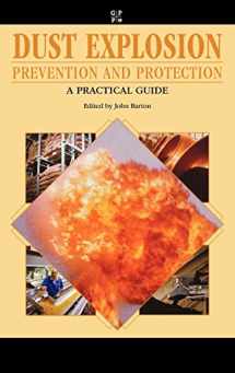 9780750675192-0750675195-Dust Explosion Prevention and Protection: A Practical Guide