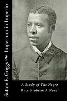 9781517536534-1517536537-Imperium in Imperio: A Study of The Negro Race Problem A Novel