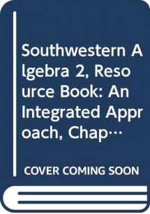 9780538665063-0538665068-Southwestern Algebra 2, Resource Book: An Integrated Approach, Chapter 5