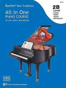 9780849798207-0849798205-WP455 - Bastien New Traditions - All in One Piano Course - Level 2B