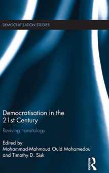 9781138673823-113867382X-Democratisation in the 21st Century: Reviving Transitology (Democratization and Autocratization Studies)