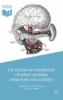 9781137467782-1137467789-The Palgrave Handbook of Early Modern Literature and Science (Palgrave Handbooks of Literature and Science)