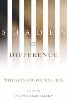 9780804759991-0804759995-Shades of Difference: Why Skin Color Matters