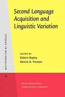9781556197345-1556197349-Second Language Acquisition and Linguistic Variation (Studies in Bilingualism)