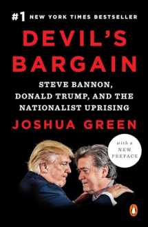 9780735225046-0735225044-Devil's Bargain: Steve Bannon, Donald Trump, and the Nationalist Uprising