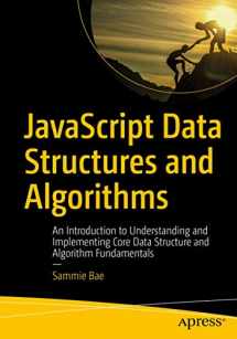 9781484239872-1484239873-JavaScript Data Structures and Algorithms: An Introduction to Understanding and Implementing Core Data Structure and Algorithm Fundamentals