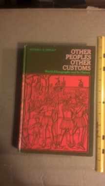 9780030851926-0030851920-Other peoples, other customs;: World ethnography and its history