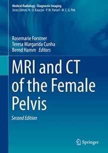 9783319425733-3319425730-MRI and CT of the Female Pelvis (Medical Radiology)