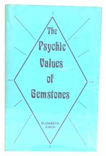 9780898610185-0898610184-The psychic value of gemstones