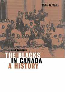9780773516328-0773516328-The Blacks in Canada: A History, Second Edition (Carleton Library Series) (Volume 192)