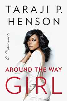 9781501125997-1501125990-Around the Way Girl: A Memoir