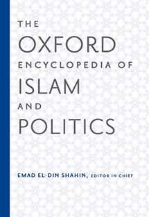 9780199739356-0199739358-The Oxford Encyclopedia of Islam and Politics (Oxford Encyclopedias of Islamic Studies)