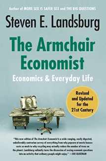 9781451651737-1451651732-The Armchair Economist: Economics and Everyday Life